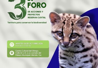 Reserva Cuxtal realizará el 3er Foro de Acciones y Proyectos ‘Territorio para conservar la biodiversidad’